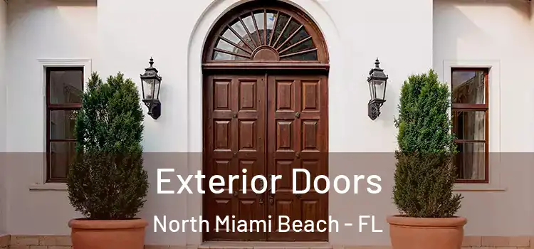 Exterior Doors North Miami Beach - FL