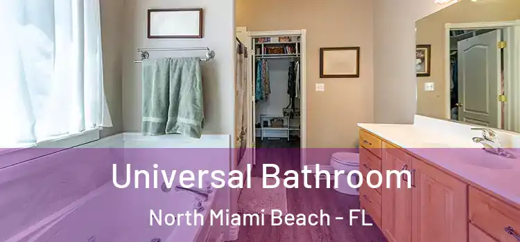 Universal Bathroom North Miami Beach - FL
